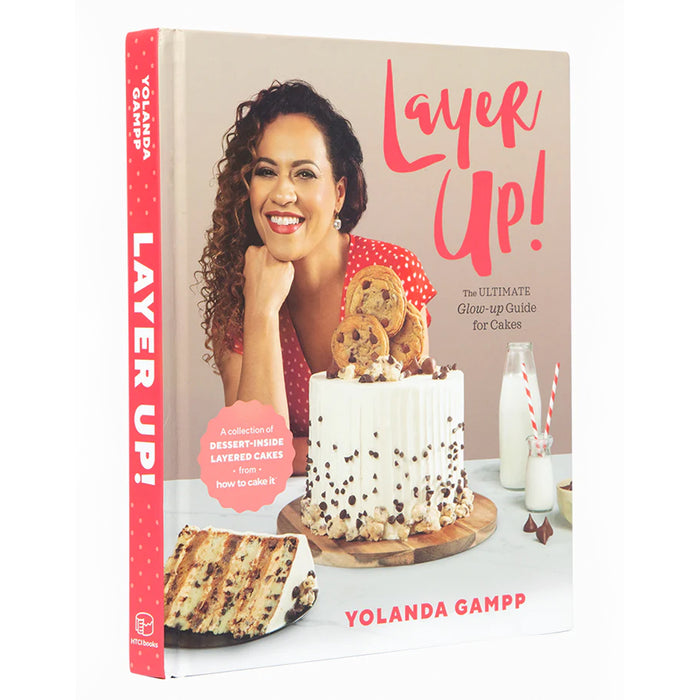 Layer Up!: The Ultimate Glow Up Guide for Cakes from How to Cake Its Yolanda Gampp - Signed Hard Back Copy - Book